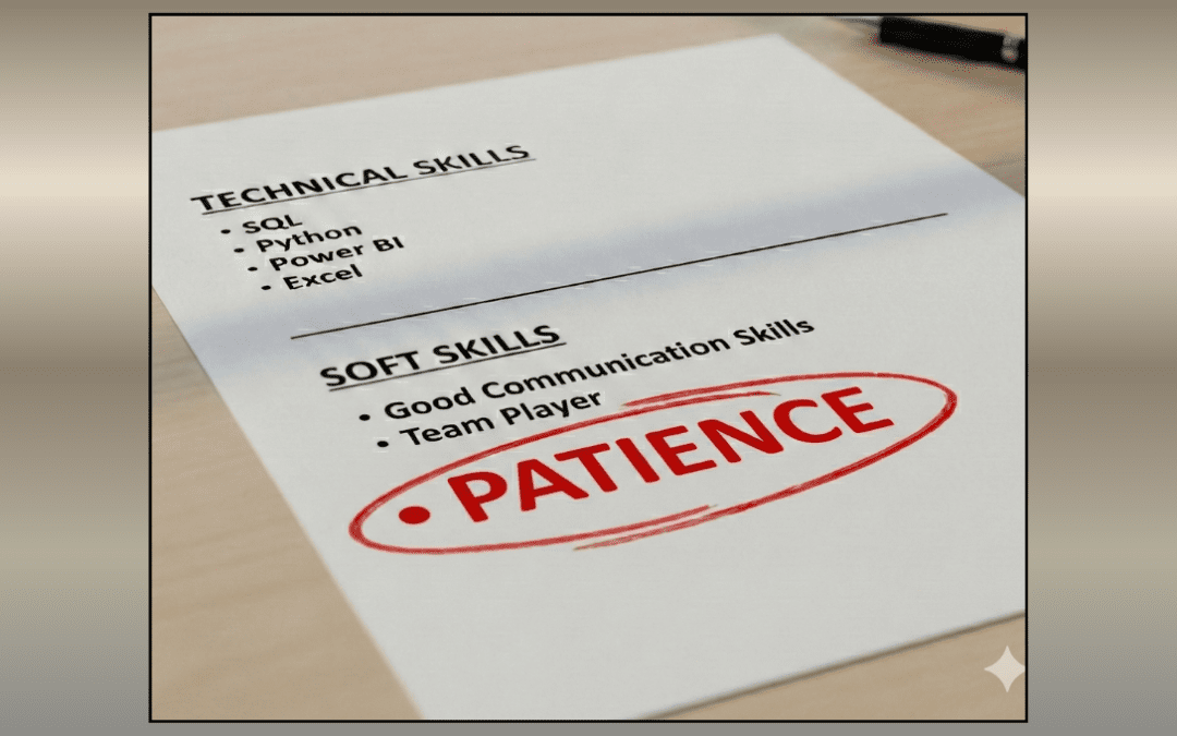 Why Patience Belongs on a Data Analyst Job Description